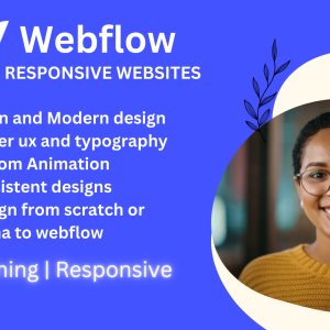 Design, Redesign, or Develop Responsive Webflow Website, Figma to Webflow